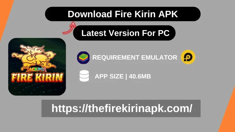 Fire Kirin Latest Version for PC