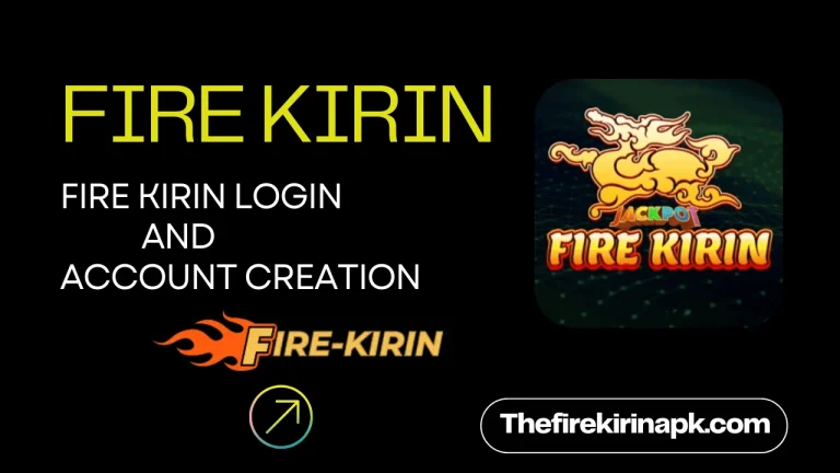 Fire Kirin Login