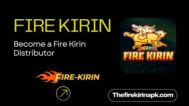 Fire Kirin Distributor